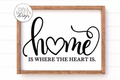 Home Is Where The Heart Is SVG | Farmhouse Sign Product Image 1