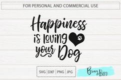 Happiness is loving your Dog Product Image 1