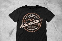 Life is Either a Great Adventure or Nothing Product Image 2