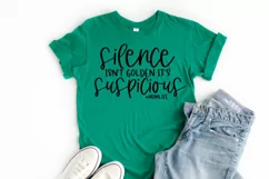 Funny Mom Life SVG - Silence Isn't Golden It's Suspicious #m Product Image 1