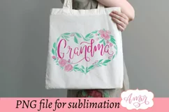 Grandma sublimation design for T-shirts | Grandmother PNG Product Image 2