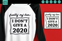 Funny 2020 SVG, 2020 SVG Cut File, I Don't Give a 2020 SVG Product Image 1