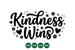 Hand Lettered Kindness Wins SVG Inspirational Quote Design Product Image 1