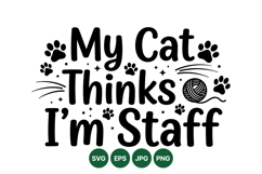 Cute Funny Cat Svg Quote For Pet Lovers Product Image 1