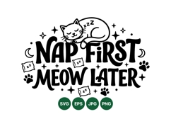 Funny Cat Nap First Meow SVG Design for Crafts Product Image 1