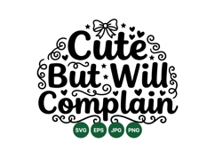 Funny Cute Complaint Text SVG Cut File Design Product Image 1