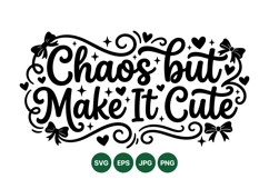 Cute Chaos Quote Typography SVG Design Product Image 1