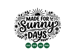 Hand Lettered Made For Sunny Day Vector Design Product Image 1