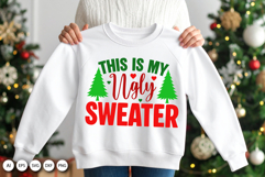 This Is My Ugly Sweater SVG for Christmas Gifts and Apparel Product Image 5