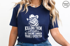 Killing Them With Kindness|Funny Cowboy Cat Sarcastic SVG Product Image 3