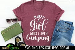 Camping SVG - Just a Girl Who Loves Camping Quote, T-shirt Product Image 1