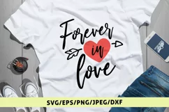 Forever In Love - Love SVG EPS DXF PNG Cutting Files Product Image 1