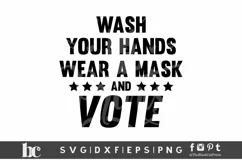 Wash Your Hands Wear A Mask And Vote SVG DXF EPS PNG Product Image 3