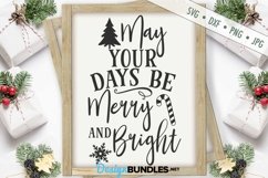 Days Be Merry and Bright SVG | Winter SVG | Christmas SVG Product Image 1
