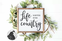 Life Is Better In the Country SVG, Country Life Product Image 1