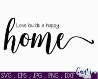 Love Builds A Happy Home Farmhouse Home Sign Svg Product Image 2