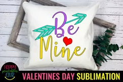Be Mine Valentine Sublimation I Romantic Sublimation Product Image 3