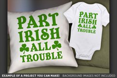 Part Irish All Trouble SVG - Kids St. Patricks Day - 1076 Product Image 2