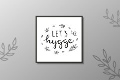 Let's Hygge hand written quote. Product Image 2
