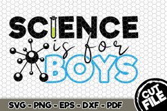 Science Is For Boys - SVG Cut File n147 Product Image 1