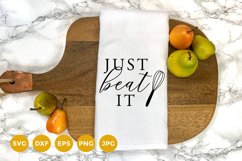Farmhouse Kitchen Towel SVG | Just beat it Svg Cut File Product Image 1