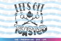 Camping svg Let's get Toasted Product Image 1