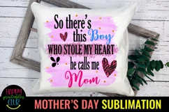 So There's This Boy Mom Design I Mothers Day Sublimation Product Image 2
