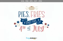 Pies, Fries & the 4th of July - svg, printable Product Image 2
