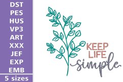 Keep life simple - Floral Satin Embroidery Design Product Image 1