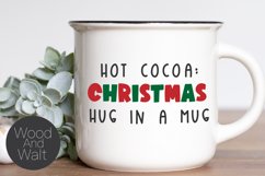 Hot Cocoa Christmas Hug In A Mug SVG | Holiday Cut File Product Image 1