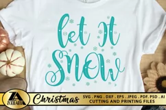 Christmas SVG PNG EPS DXF Let It Snow SVG Christmas Quotes Product Image 1