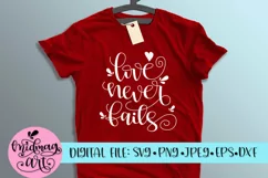 Love never fails svg, png, jpeg, eps and dxf Product Image 1