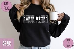 Caffeinated stacked word| vinyl cutting | coffee svg Product Image 6