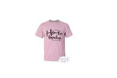 Home Body Svg, Stay Home Svg, Introvert Svg, Mom Life Svg Product Image 2