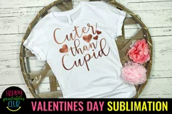 Cuter than Cupid Valentine Sublimation Design Product Image 1