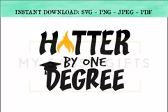 Hotter By One Degree Senior Class of 2019 Graduation SVG Product Image 1
