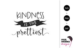 Beauty SVG, Kindness is the Prettiest Product Image 1