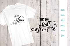 This too shall pass Product Image 1