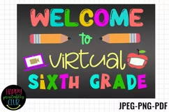 Chalkboard Back to School Sixth Grade Sign- First Day School Product Image 1