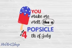 You make me melt like a popsicle svg, 4th of July svg Product Image 1