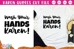 Wash your hands Karen sarcastic quotes SVG for craftters Product Image 1