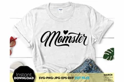 Momster Svg Png - Mom Phrase Svg - Mom Shirt Svgs Product Image 1