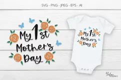 My First Mothers day. Mothers Day SVG. Mom SVG. Mother's Day Product Image 1