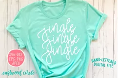 Jingle Jingle Jingle - A Hand Lettered Christmas SVG File Product Image 1