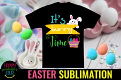 It&#039;s Bunny Time Easter Sublimation I Bunny Sublimation Product Image 3