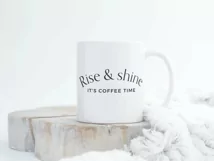 Rise And Shine It's Coffee Time, For Home Office Or Bedroom Product Image 4