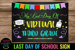My Last Day of Virtual Third Grade Sign- End of School Sign Product Image 2