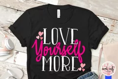 Love yourself more - Women Empowerment EPS SVG DXF PNG Product Image 3