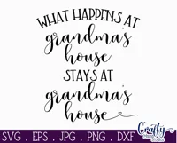 What Happens At Grandmas Farmhouse Home Sign Svg Product Image 2