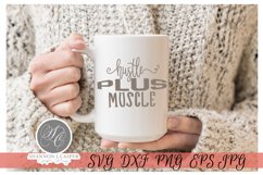 Hustle plus Muscle- Motivational SVG Cut File Product Image 6